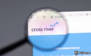 Read more about the article Cross River Bank Becomes Circle’s New Banking Partner